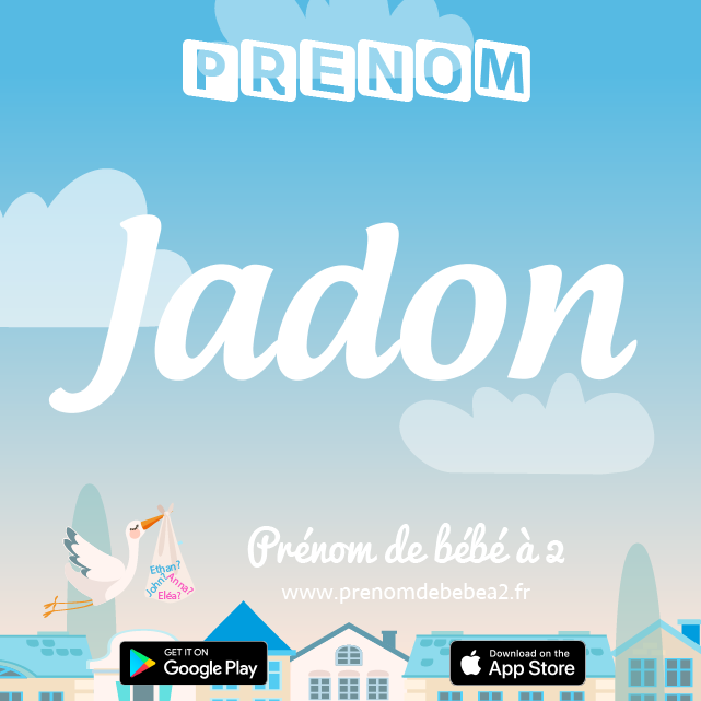 Prénom Jadon : Signification, origine, popularité