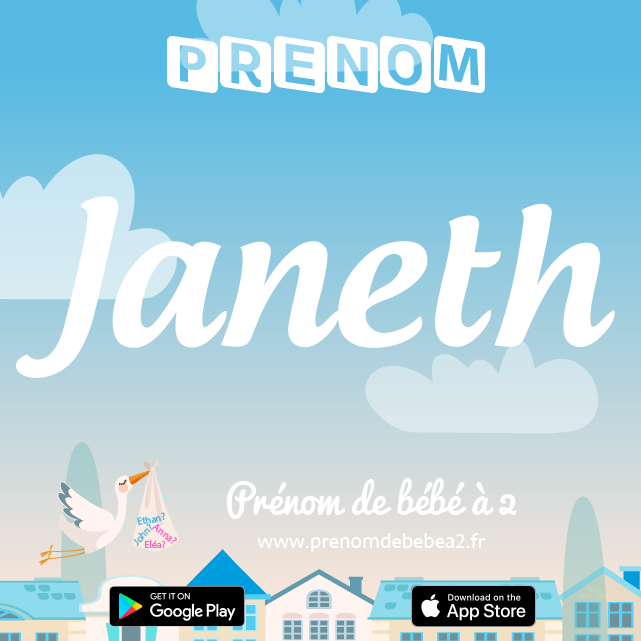 Prénom Janeth : Signification, origine, popularité