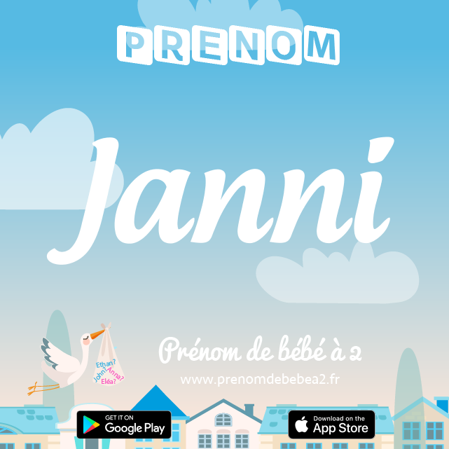 Prénom Janni : Signification, origine, popularité