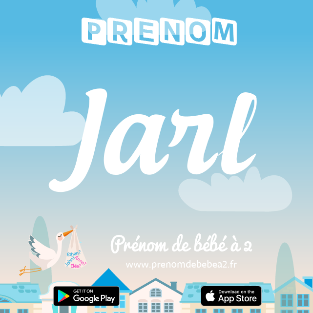 Prénom Jarl : Signification, origine, popularité