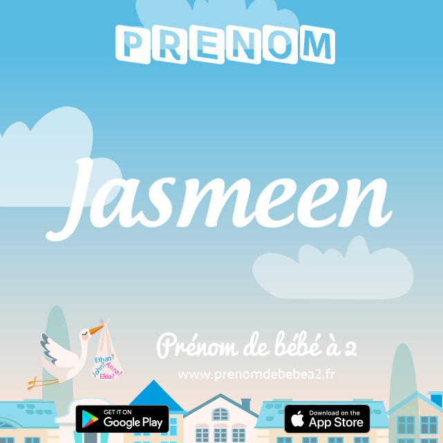Prénom Jasmeen : Signification, origine, popularité