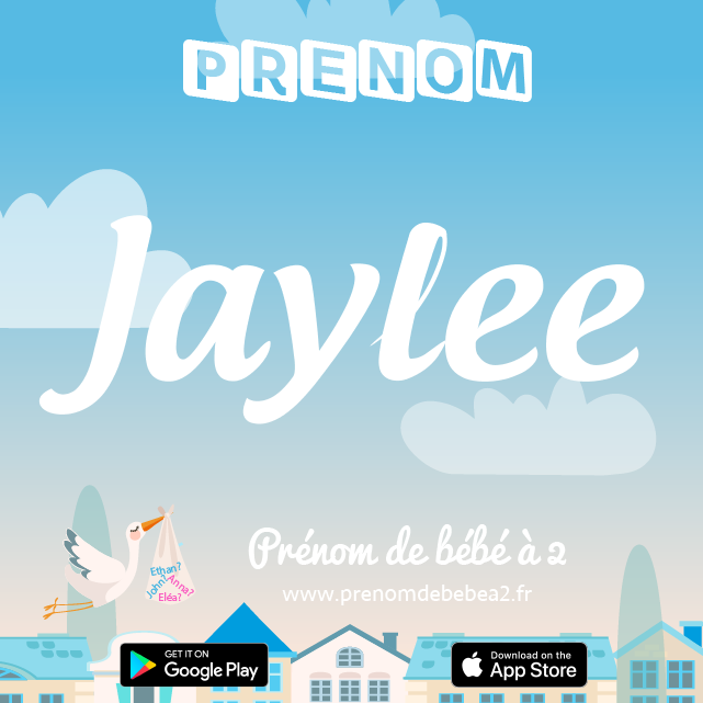 Prénom Jaylee : Signification, origine, popularité