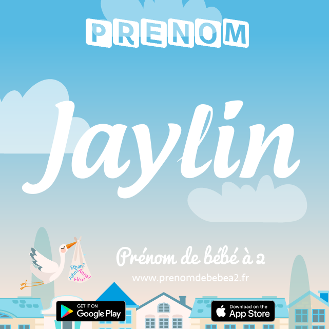 Prénom Jaylin : Signification, origine, popularité
