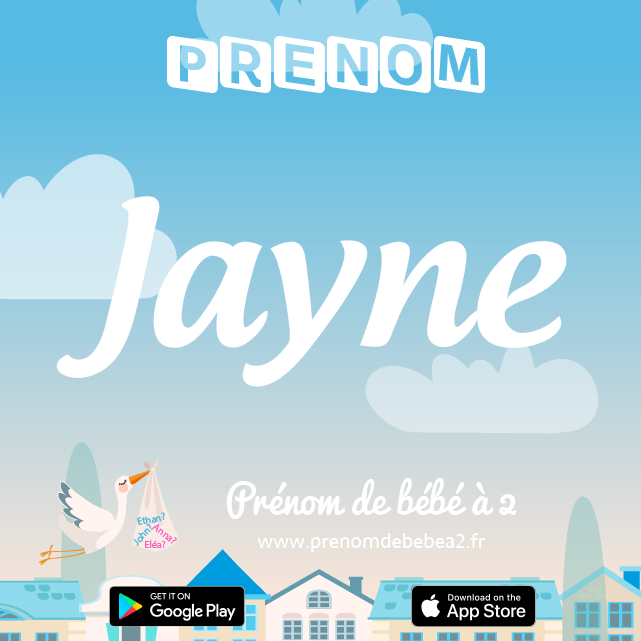 Prénom Jayne : Signification, origine, popularité
