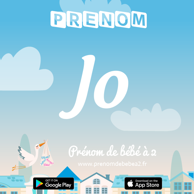 Prénom Jo : Signification, origine, popularité