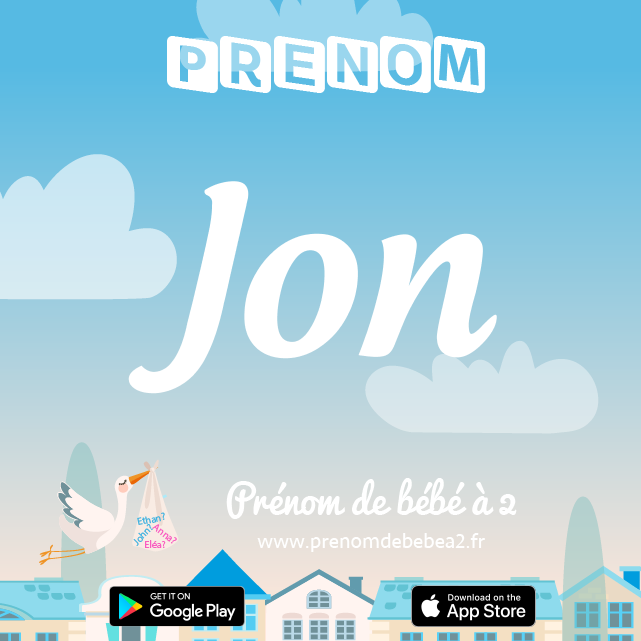 Prénom Jon : Signification, origine, popularité
