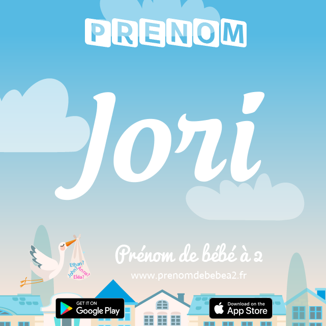 Prénom Jori : Signification, origine, popularité