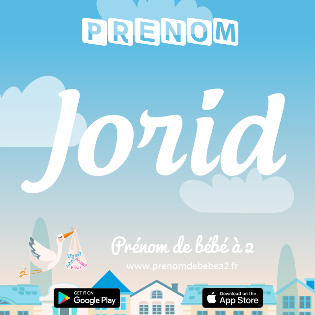 Prénom Jorid : Signification, origine, popularité