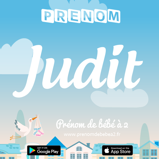 Prénom Judit : Signification, origine, popularité