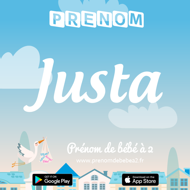 Prénom Justa : Signification, origine, popularité