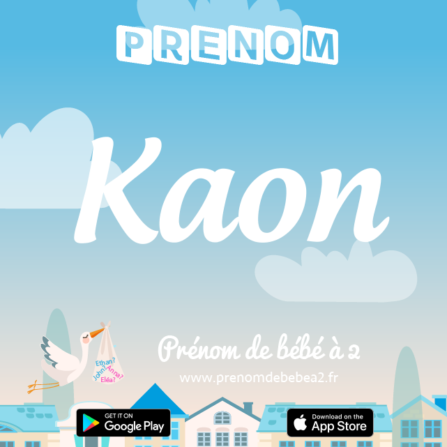 Prénom Kaon : Signification, origine, popularité