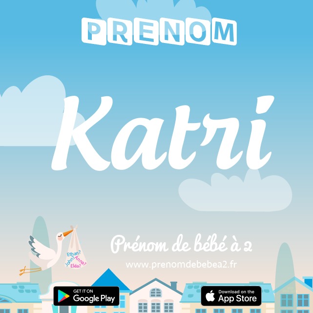 Prénom Katri : Signification, origine, popularité