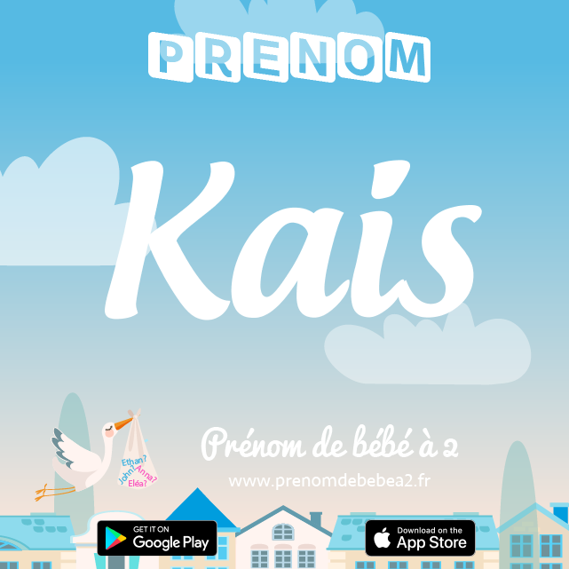 Prénom Kaïs : Signification, origine, popularité
