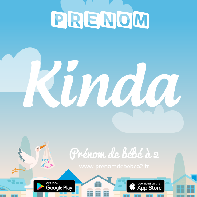 Prénom Kinda : Signification, origine, popularité