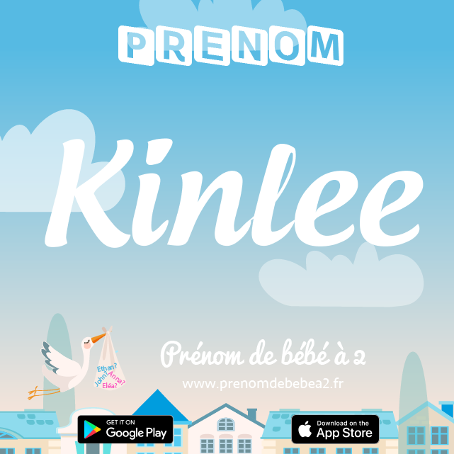 Prénom Kinlee : Signification, origine, popularité