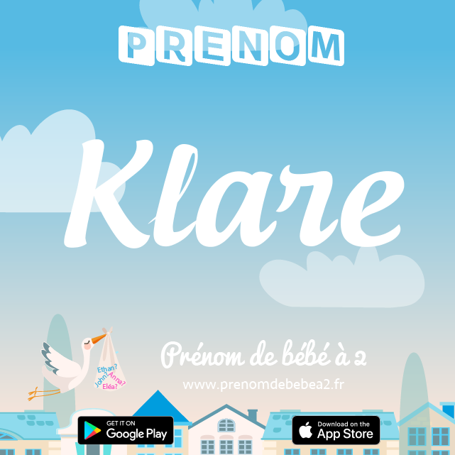 Prénom Klare : Signification, origine, popularité