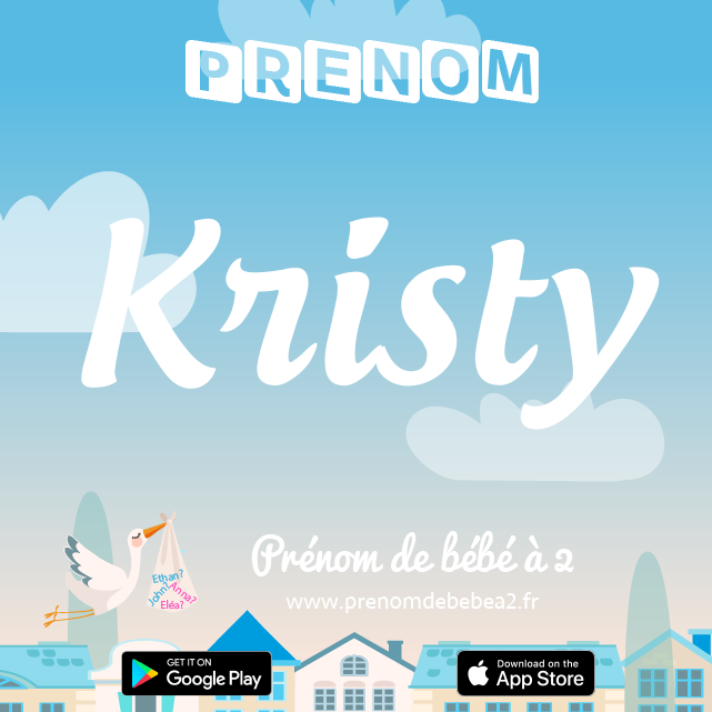 Prénom Kristy : Signification, origine, popularité