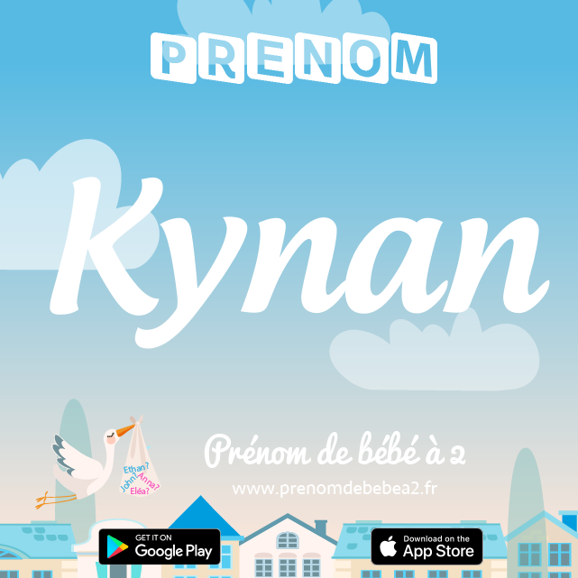 Prénom Kynan : Signification, origine, popularité