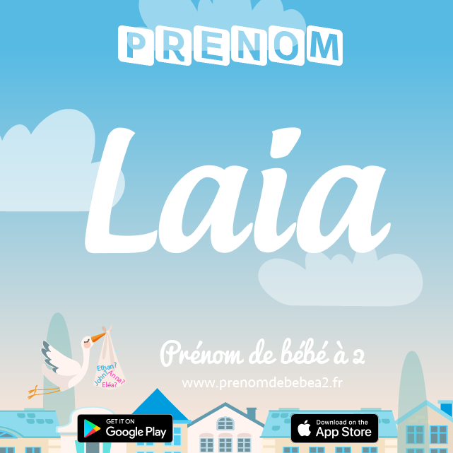Prénom Laia : Signification, origine, popularité