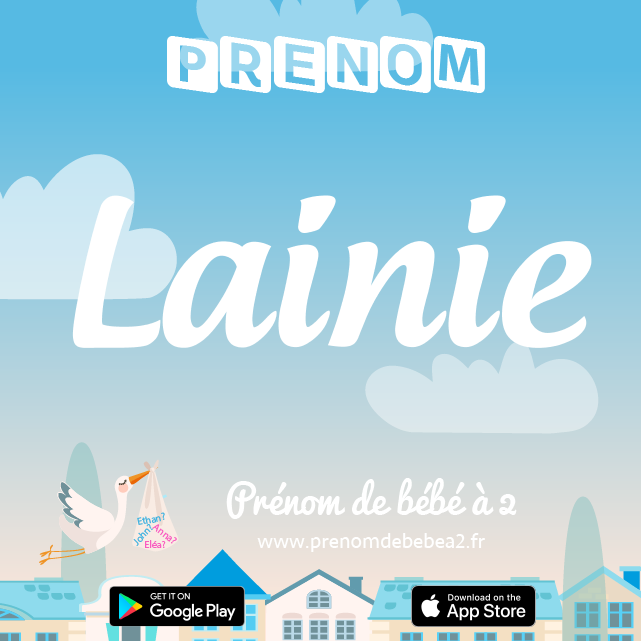 Prénom Lainie : Signification, origine, popularité