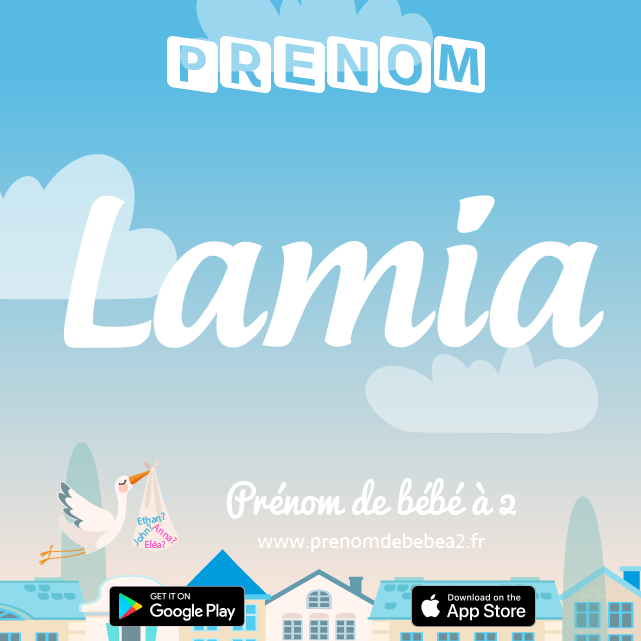 Prénom Lamia : Signification, origine, popularité