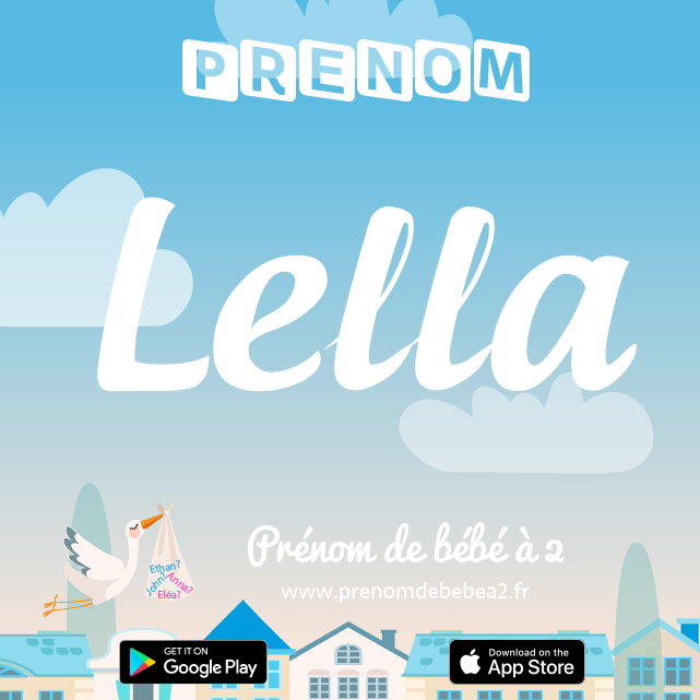 Prénom Lella : Signification, origine, popularité
