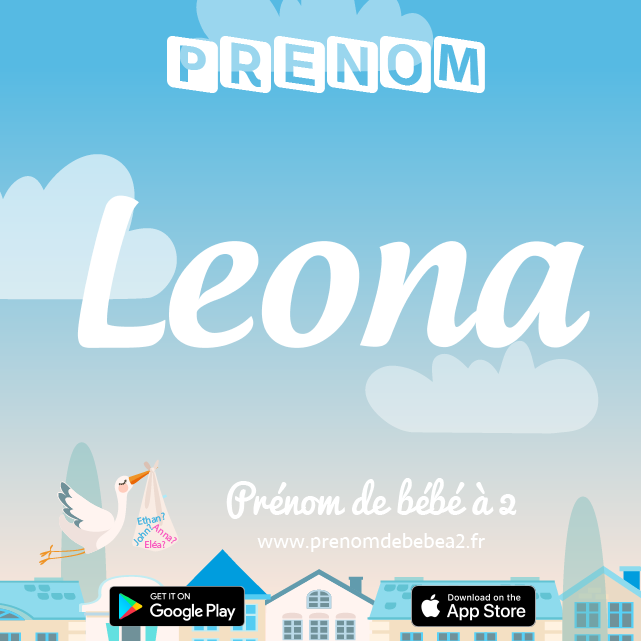 Prénom Leona : Signification, origine, popularité