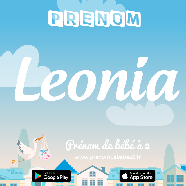 Prénom Leonia : Signification, origine, popularité