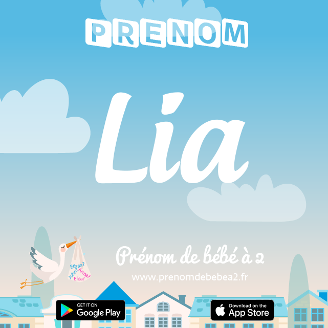 Prénom Lia : Signification, origine, popularité