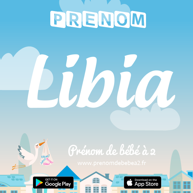 Prénom Libia : Signification, origine, popularité
