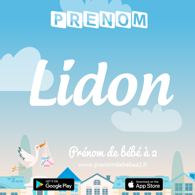Prénom Lidon : Signification, origine, popularité