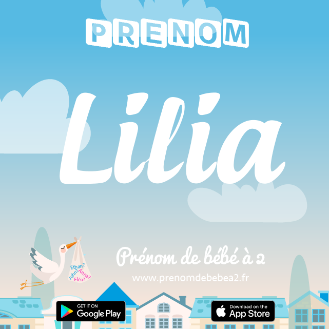Prénom Lilia : Signification, origine, popularité
