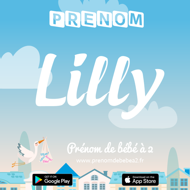 Prénom Lilly : Signification, origine, popularité