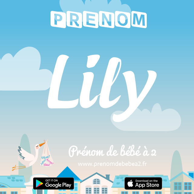 Prénom Lily : Signification, origine, popularité