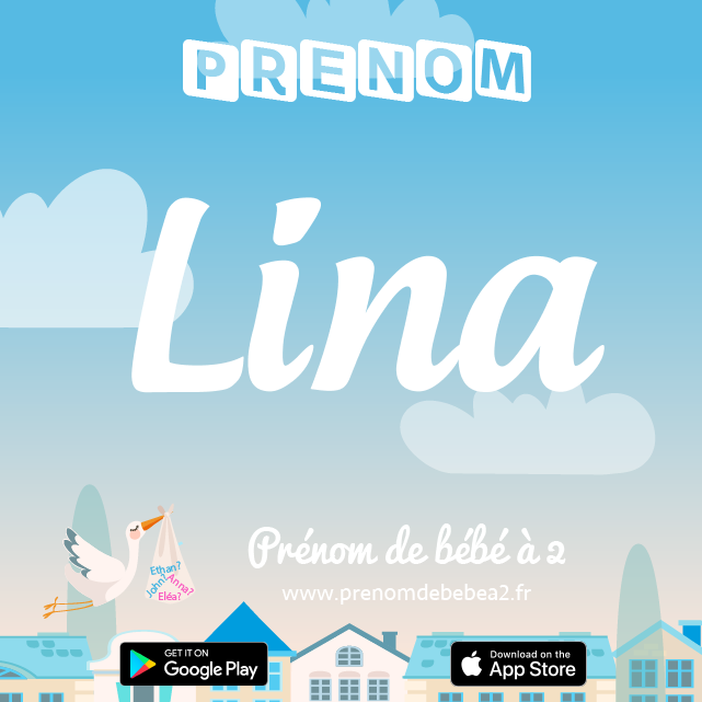 Prénom Lina : Signification, origine, popularité