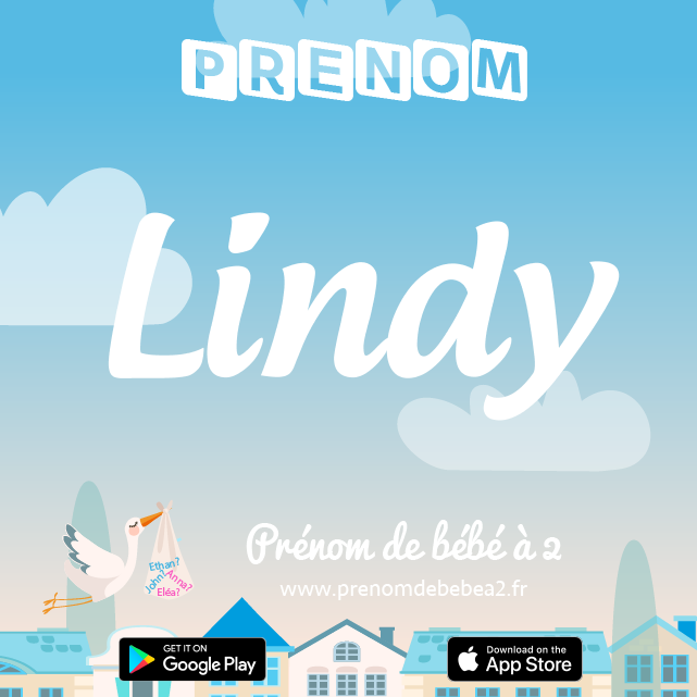 Prénom Lindy : Signification, origine, popularité