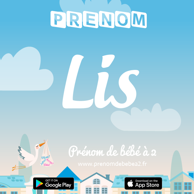 Prénom Lis : Signification, origine, popularité