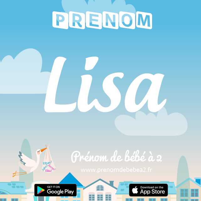 Prénom Lisa : Signification, origine, popularité