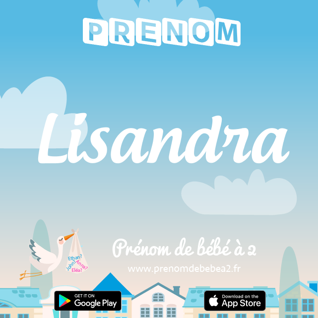 Prénom Lisandra : Signification, origine, popularité