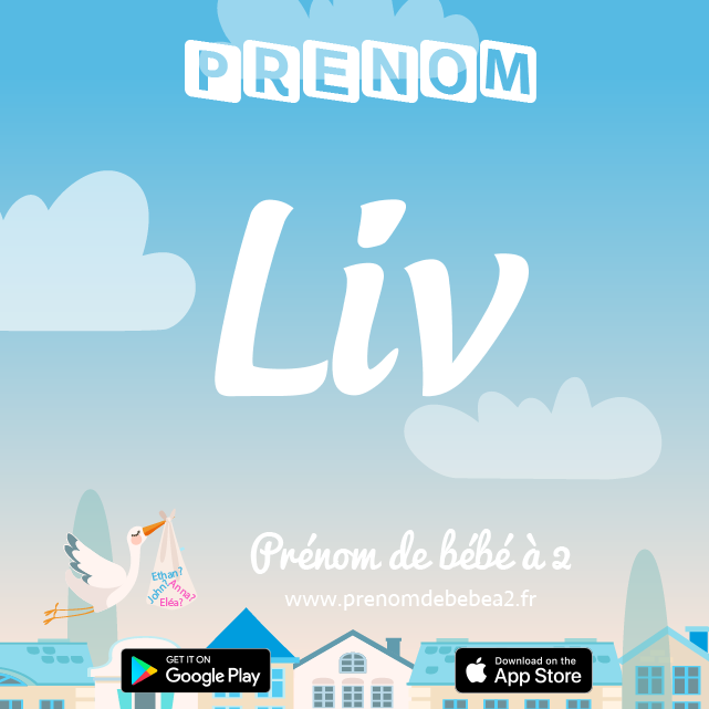 Prénom Liv : Signification, origine, popularité