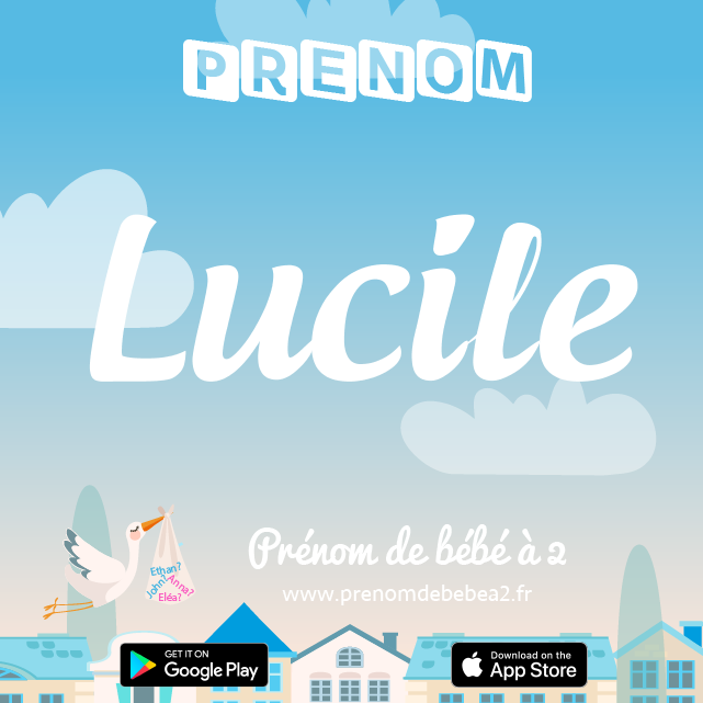Prénom Lucile : Signification, origine, popularité