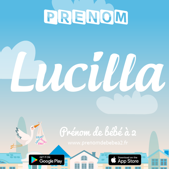 Prénom Lucilla : Signification, origine, popularité
