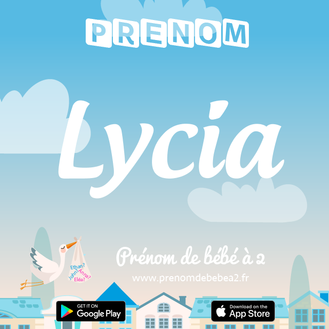 Prénom Lycia : Signification, origine, popularité