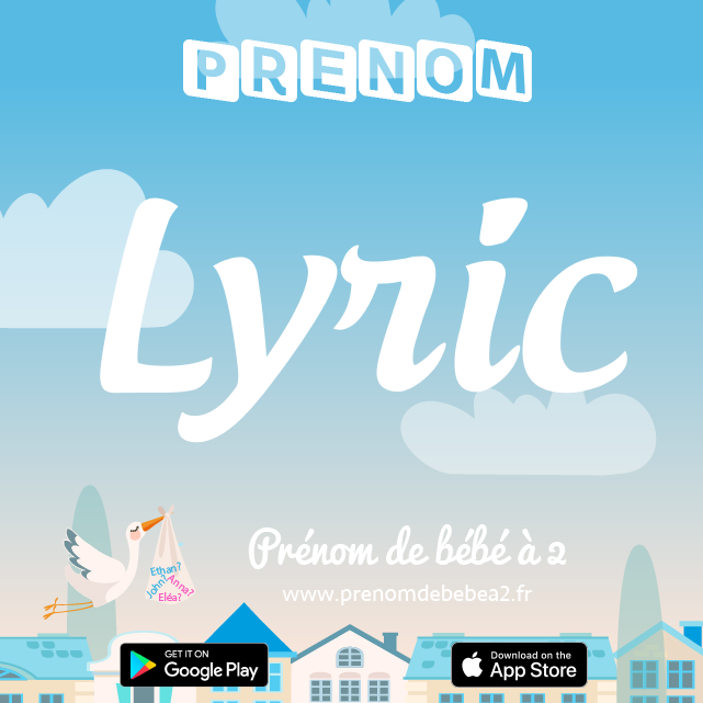 Prénom Lyric : Signification, origine, popularité
