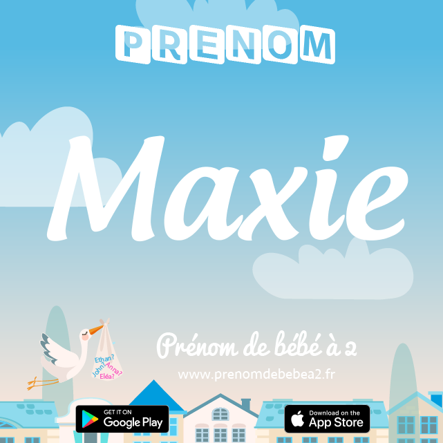 Prénom Maxie : Signification, origine, popularité