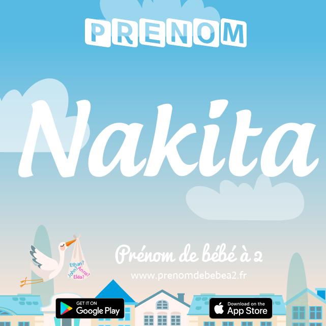 Prénom Nakita : Signification, origine, popularité