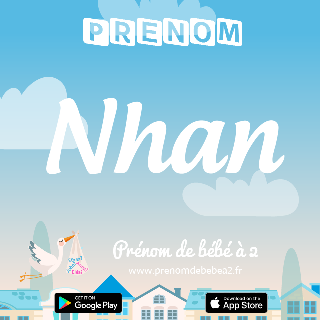Prénom Nhan : Signification, origine, popularité