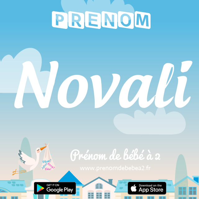 Prénom Novali : Signification, origine, popularité