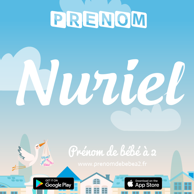 Prénom Nuriel : Signification, origine, popularité