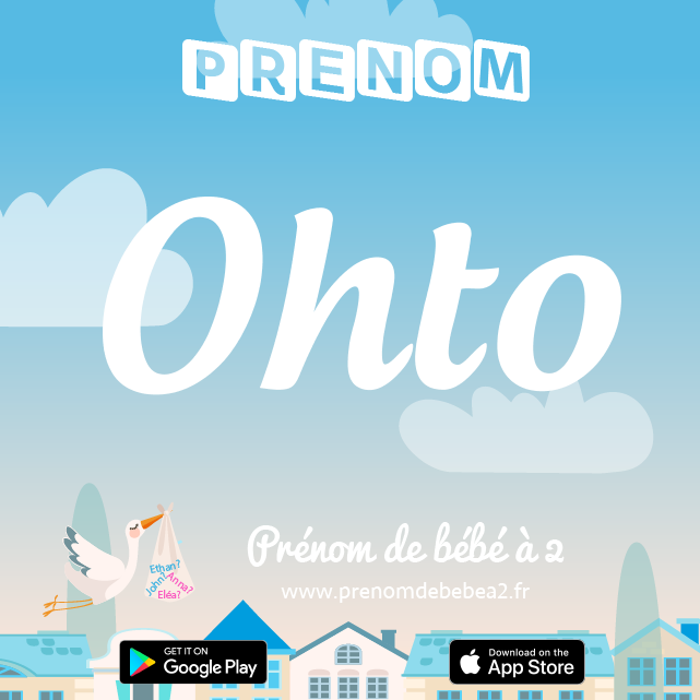 Prénom Ohto : Signification, origine, popularité